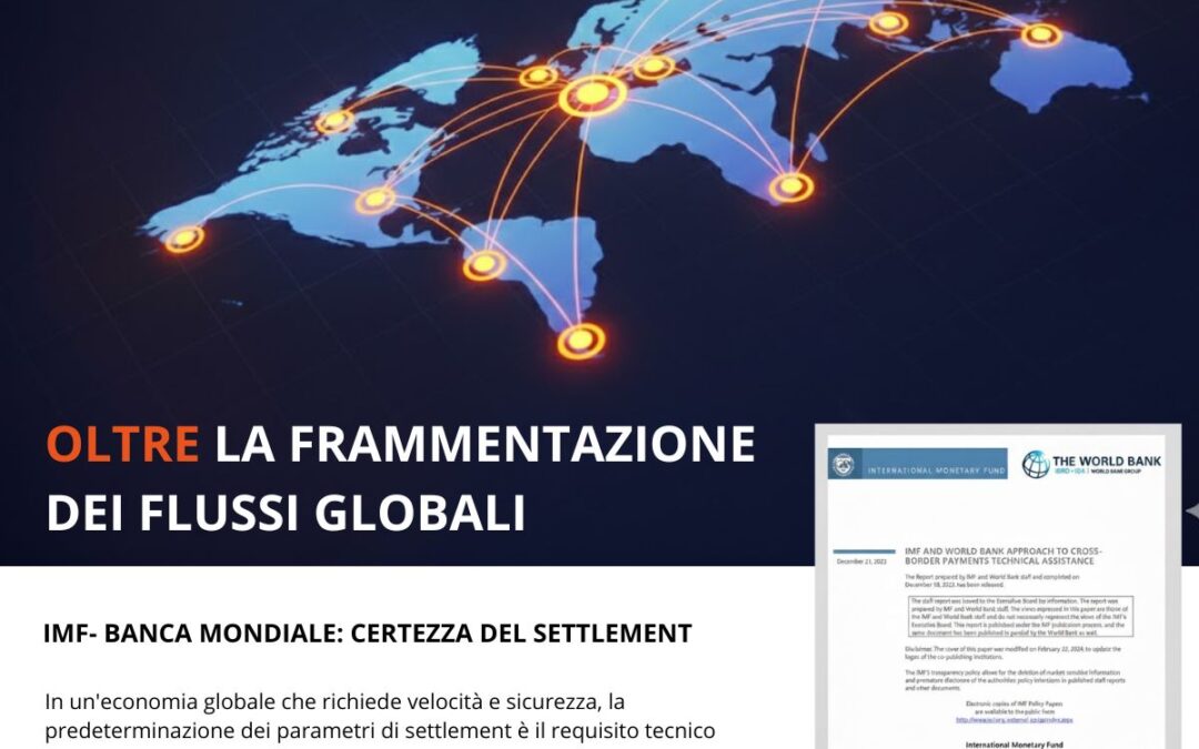 L’opacità dei costi e l’incertezza dei flussi: l’analisi IMF-Banca Mondiale